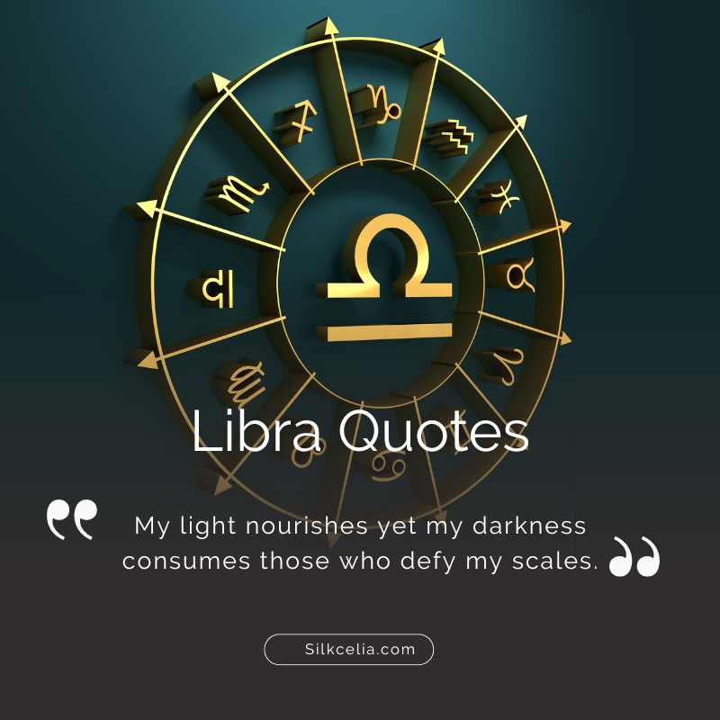 Dark Side Savage Libra Quotes