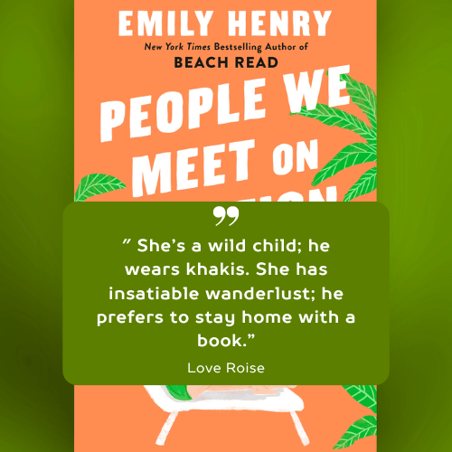 People We Meet on Vacation Quotes by Emily Henry